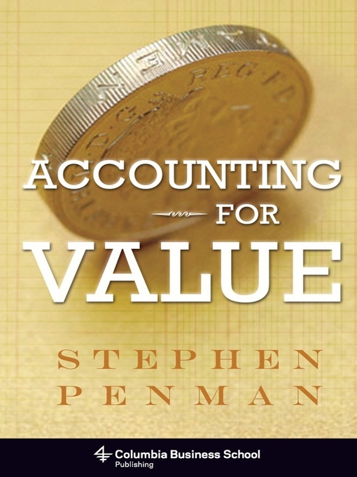 Title details for Accounting for Value by Stephen Penman - Available